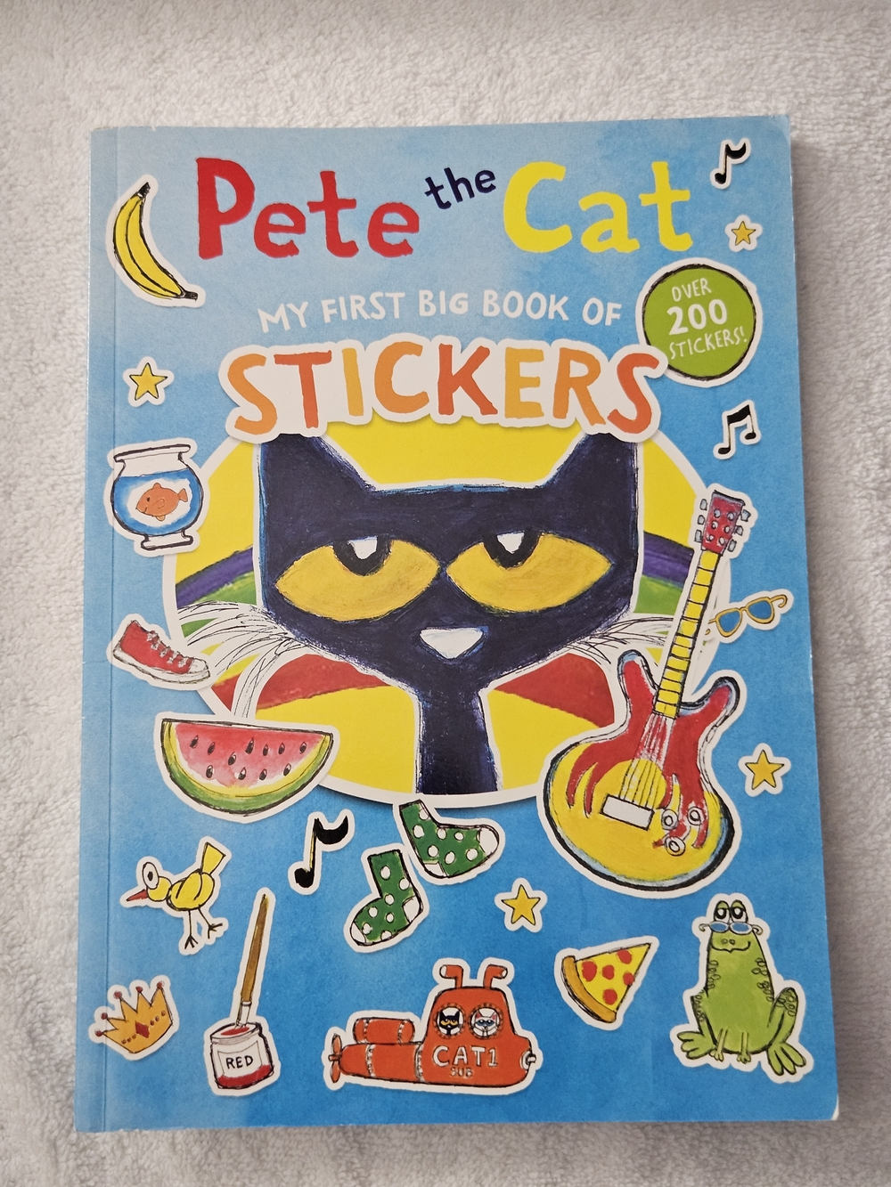 Pete The Cat My First Big Book of Stickers Over 200 Stickers Kids Sticker Book